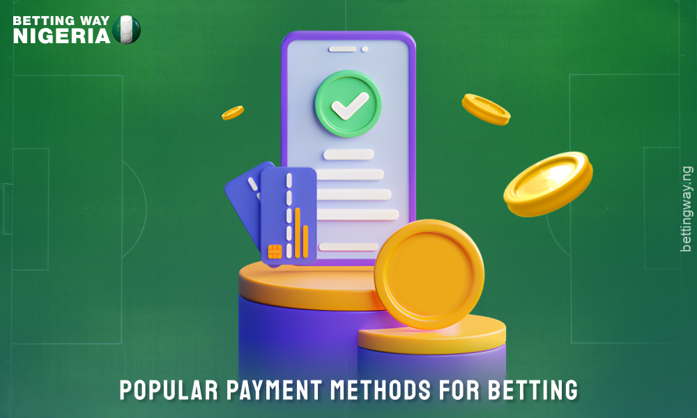 Popular payment methods available for online betting in Nigeria include USSD, mobile money, cards, Paystack, Flutterwave and cryptocurrencies