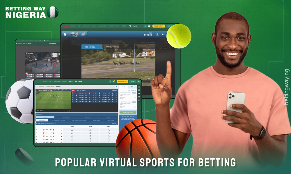 Popular virtual sports for betting in Nigeria include football, horse racing, tennis and basketball