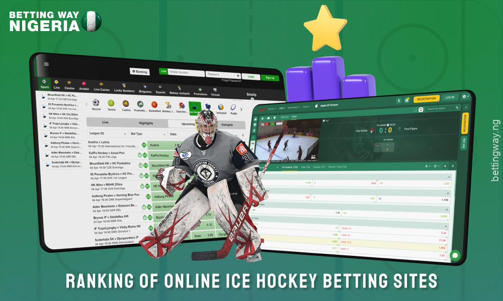 Best hockey betting sites in Nigeria by odds, live streaming, payment methods, interface and user reviews