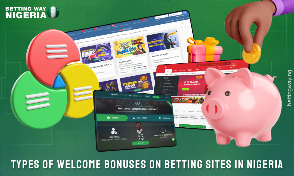 Betting sites in Nigeria offer various welcome bonuses including free bets, deposit bonuses, no deposit promotions and boosters