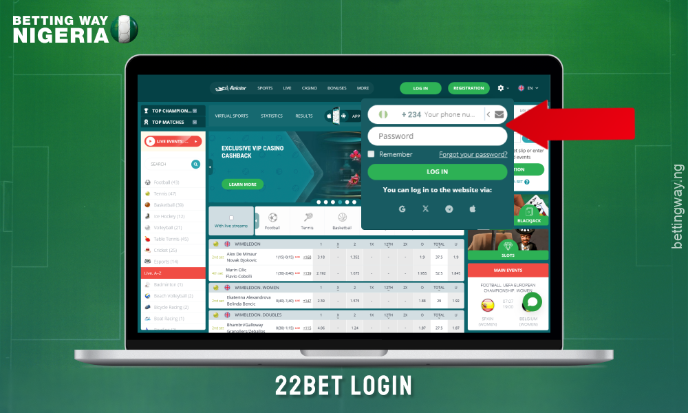 You can log into your 22bet account in Nigeria with your username and password or social media accounts