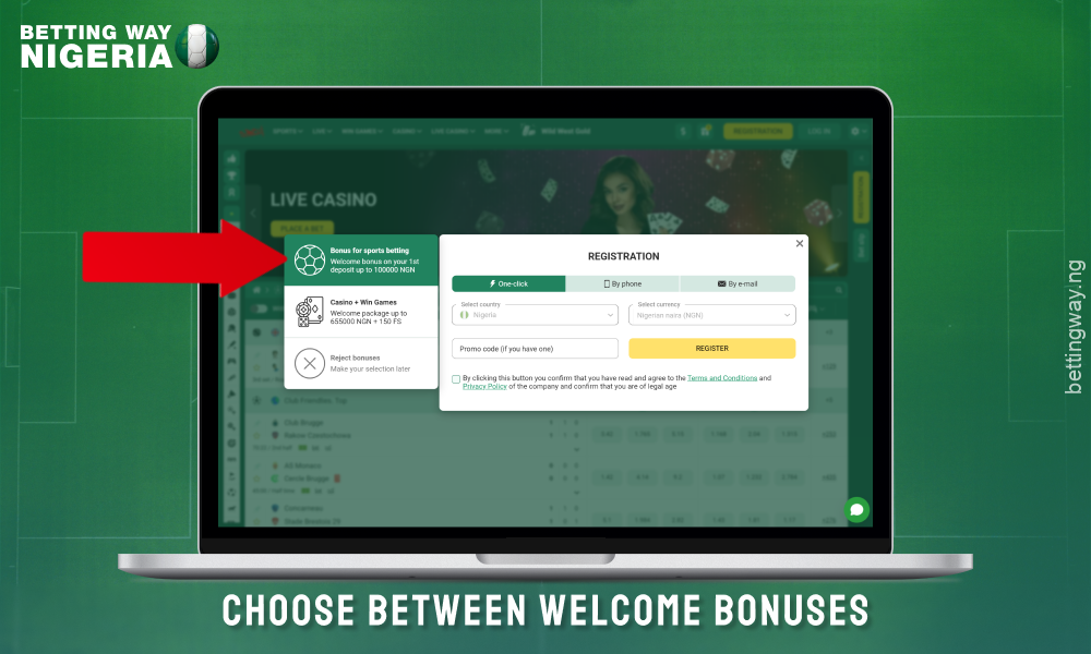 Select your preferred welcome bonus when registering at Betwinner Nigeria