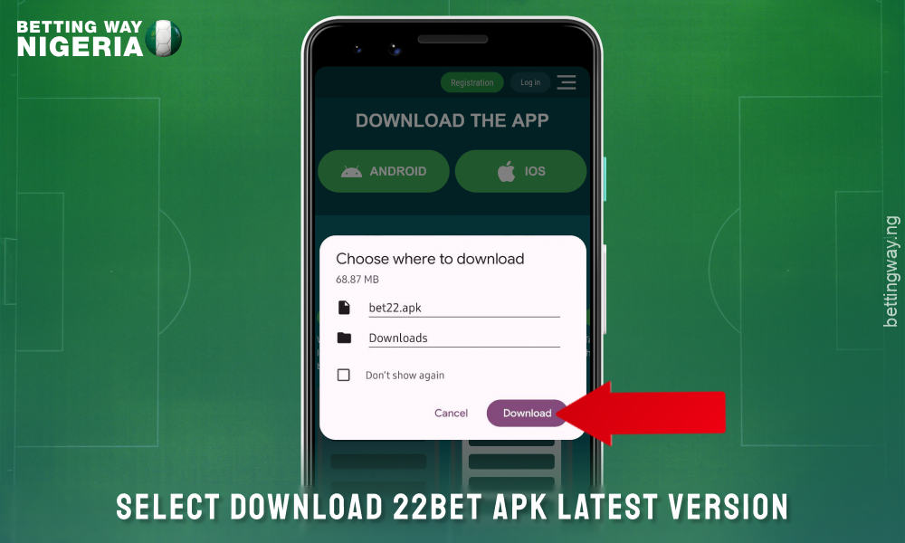 Select APK file to download 22bet for Android