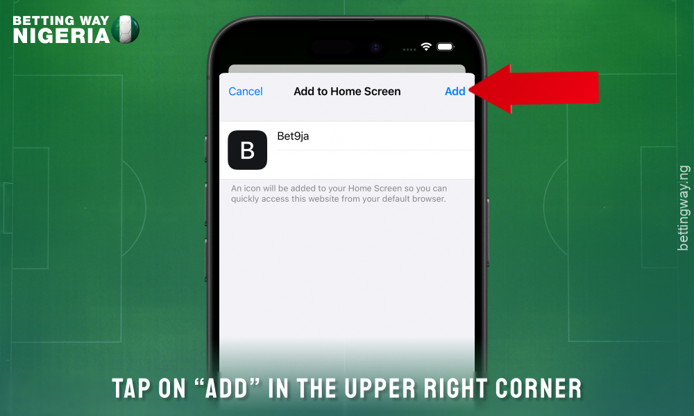 Click Add to get bet9ja app for iOS