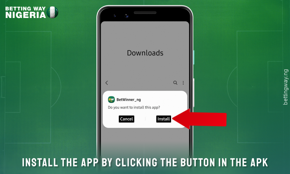 Install Betwinner apps for Android