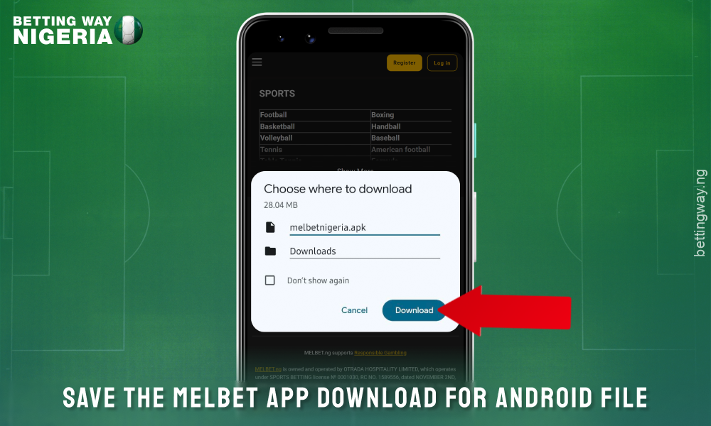 Save the file to download the Melbet Android app