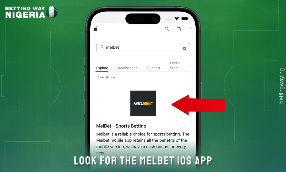 Find the Melbet app in the App Store for iOS