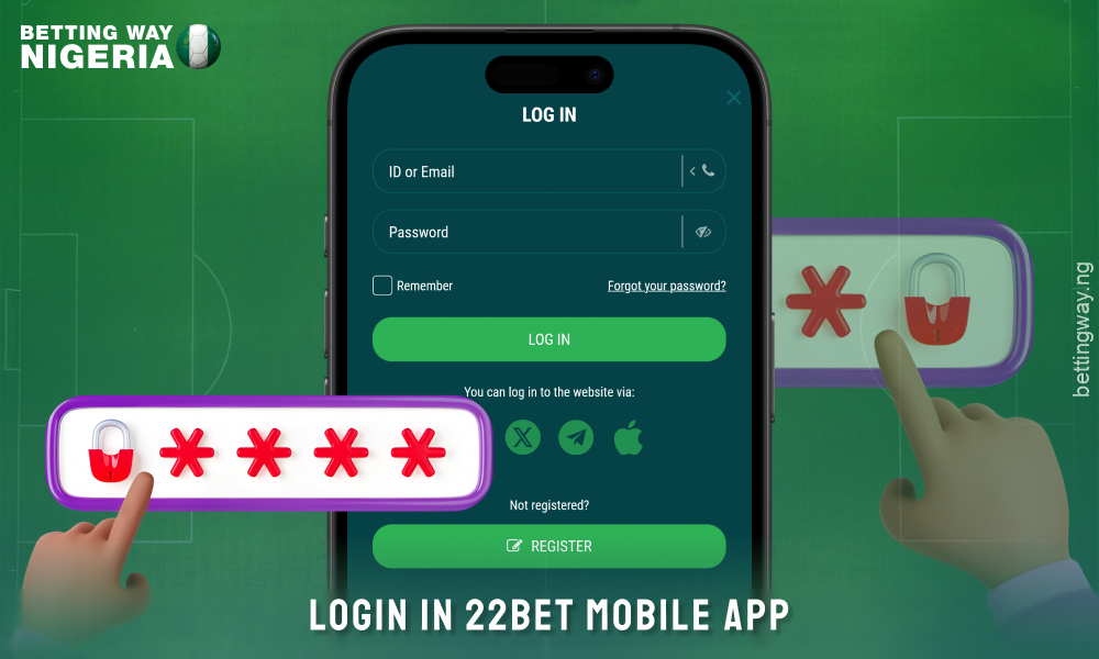 Nigerian players can log in to the 22bet mobile app by entering their ID, email and password
