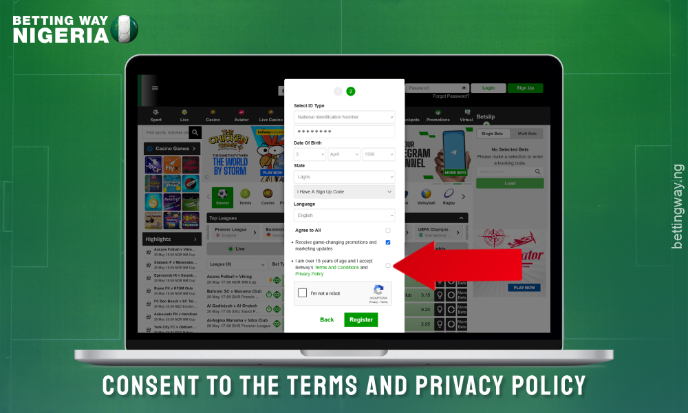 Agree to Betway Nigeria terms and conditions to create an account