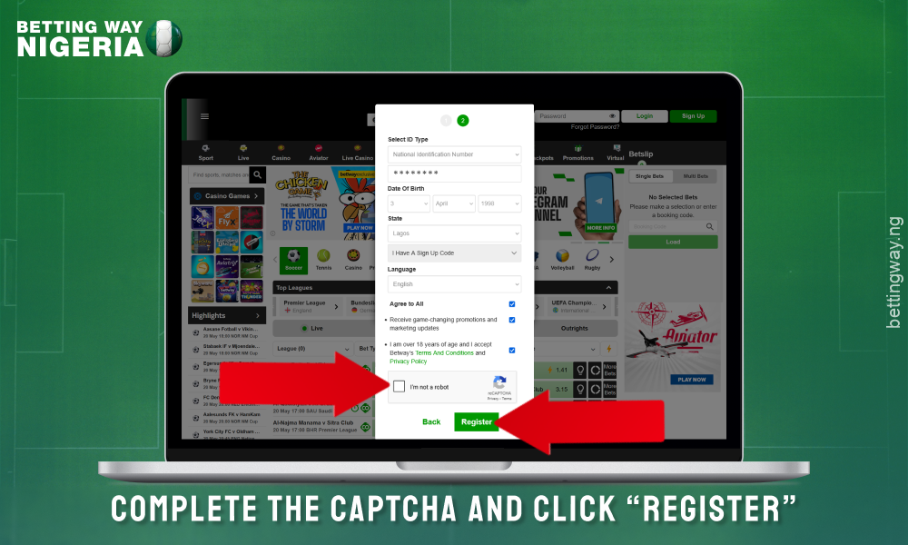 Complete the captcha and click the button to confirm your Betway Nigeria account creation
